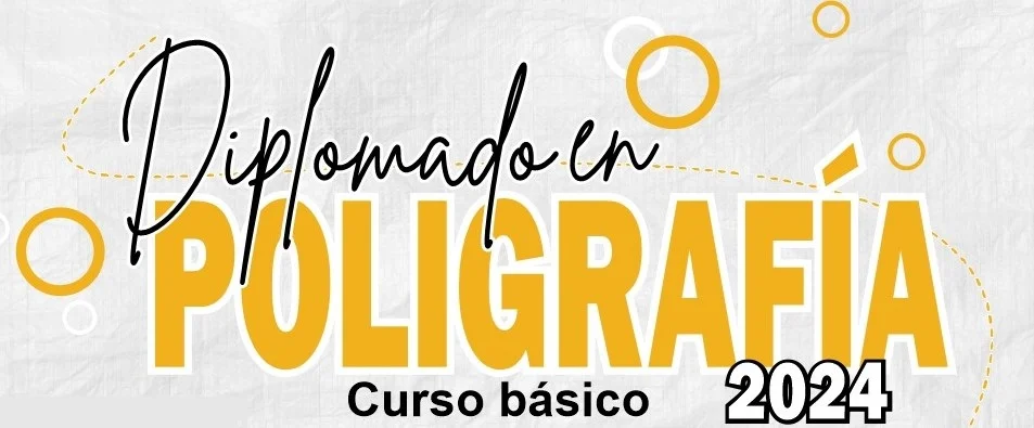 Diplomado Internacional en Poligrafia